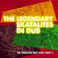 Legendary Skatalites in Dub CD
